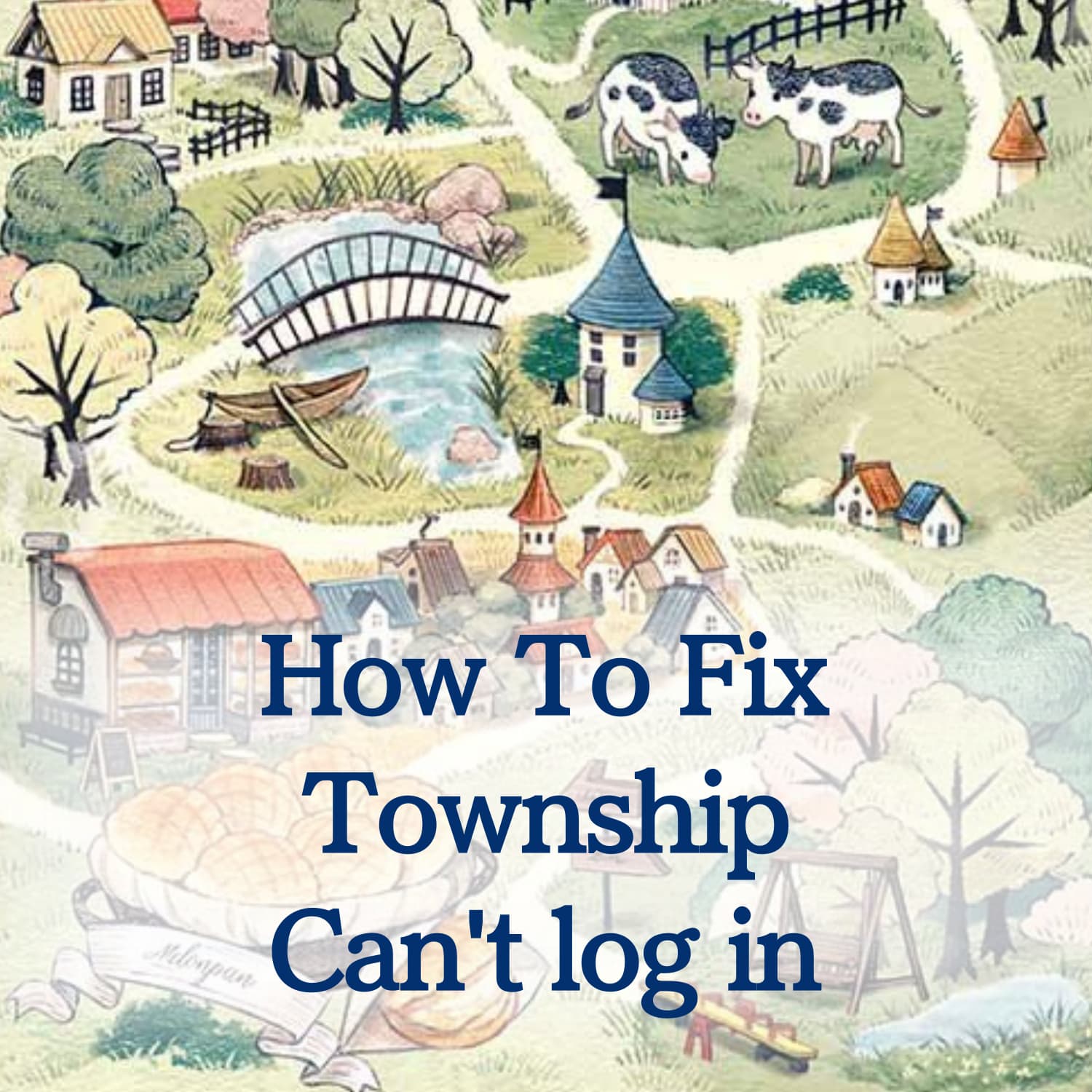 How To Fix Township Can't log in